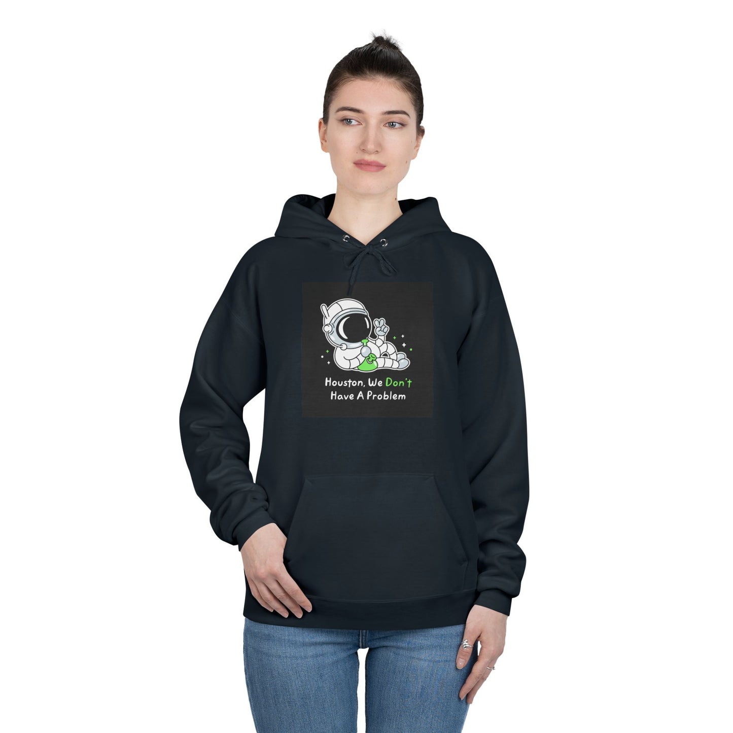 Houston We Don't Have A Problem Eco-Friendly Hoodie - Stoner Designz