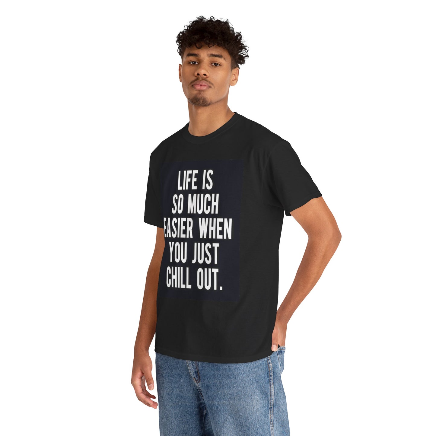 Chill Out Motivational Tee, Unisex T-Shirt, Relaxed Fit Cotton Top, Gift for Friends, Inspirational Quote Shirt - Stoner Designz