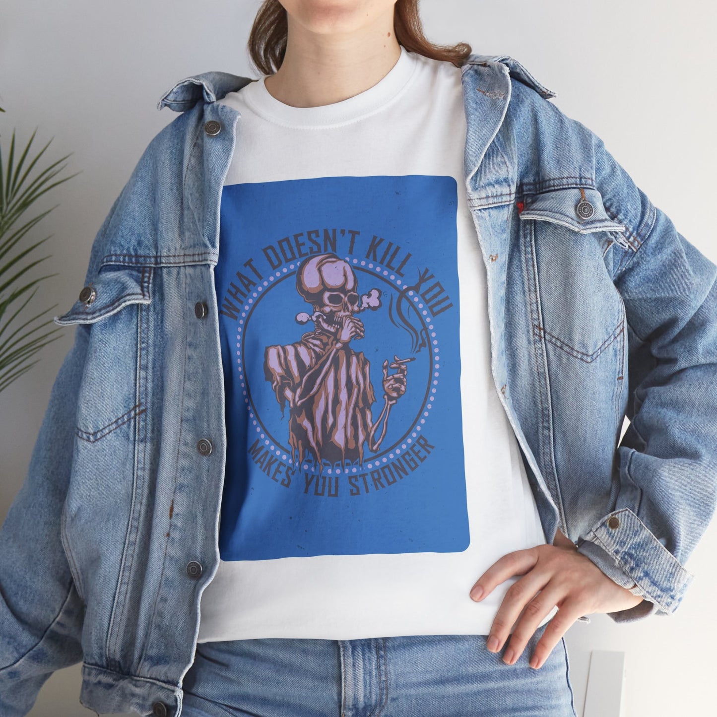 Motivational Graphic Unisex Heavy Cotton Tee - 'What Doesn't Kill You Makes You Stronger' - Stoner Designz
