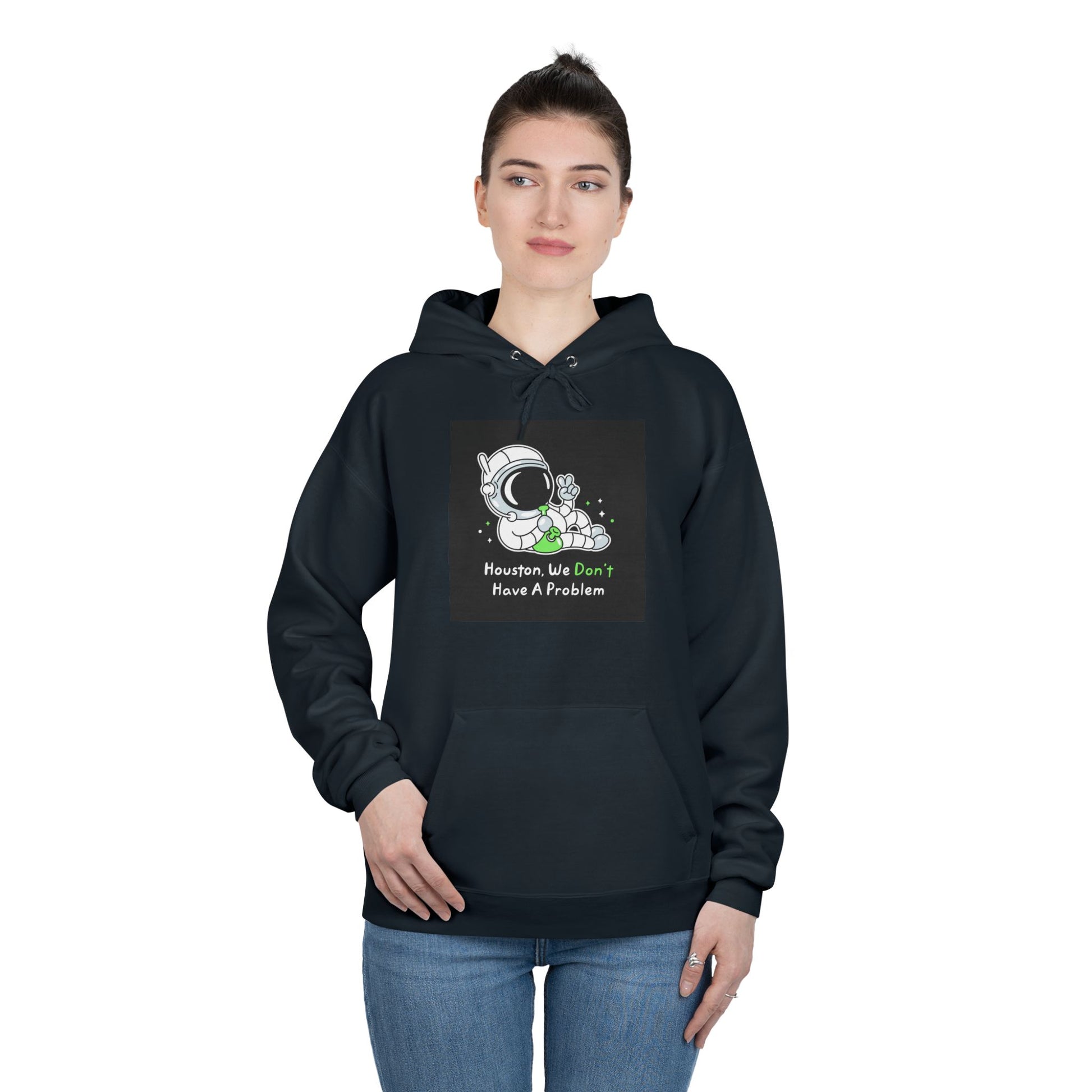 Houston We Don't Have A Problem Eco-Friendly Hoodie - Stoner Designz