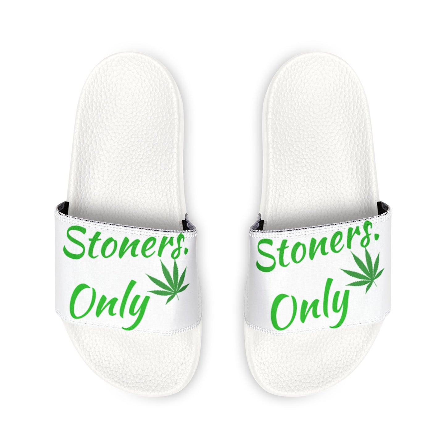 Stoner Vibe Sandals - Chill Slip-Ons for Relaxation, Pool Days, Beach Fun, or Gifts - "Stoners Only" Design, Indoor/Outdoor